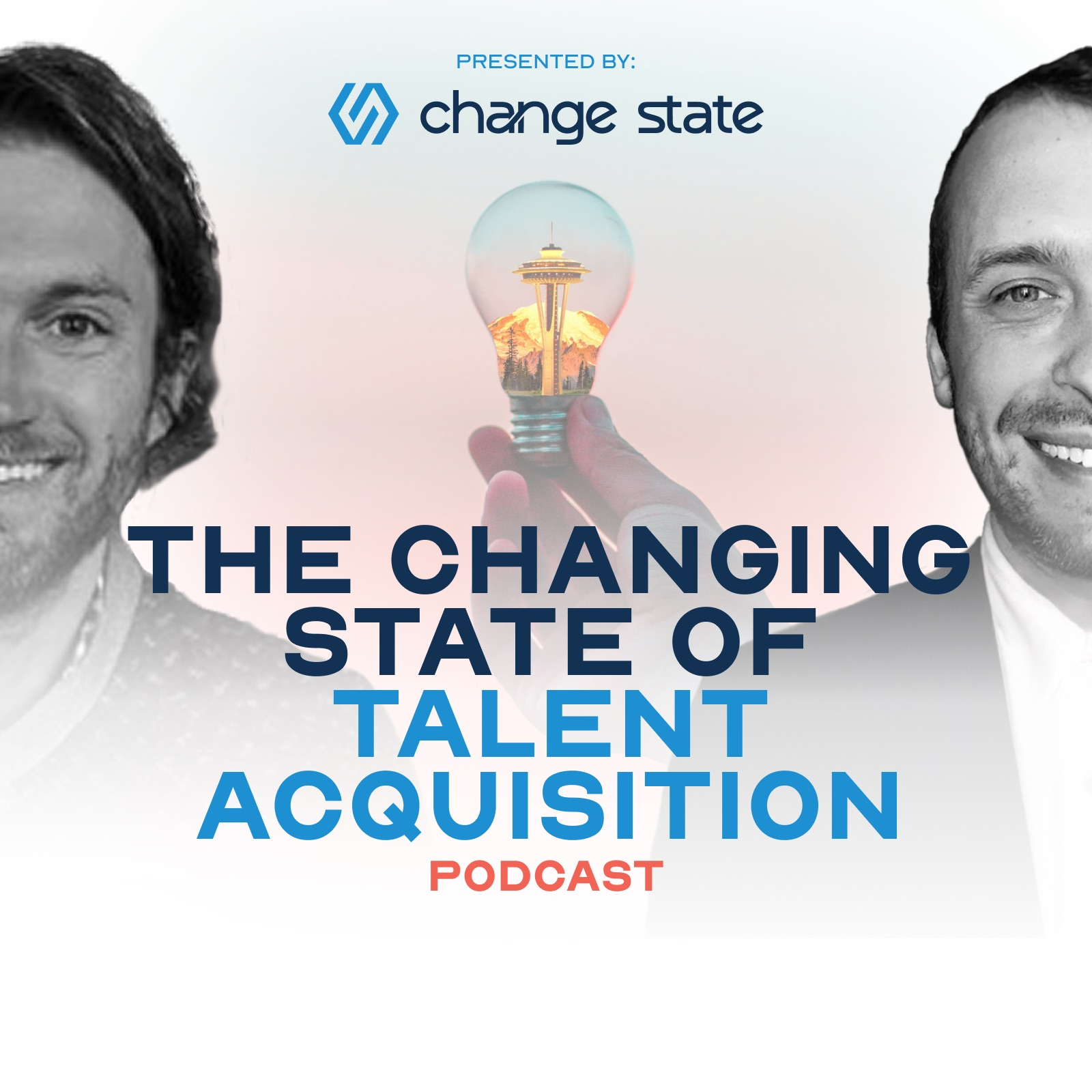 The Changing State of Talent Acquisition Podcast